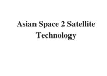 (Update 2022) Asian Space 2 Satellite Technology | IELTS Reading Practice Test