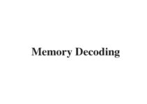 (Update 2023) Memory Decoding | IELTS Reading Practice Test