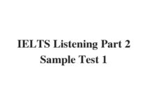 (Update 2022) IELTS Listening Part 2 Sample Test 1 Free