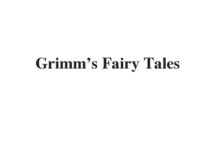 (Update 2024) Grimm’s Fairy Tales | IELTS Reading Practice Test