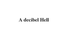 (Update 2022) A decibel Hell | IELTS Reading Practice Test