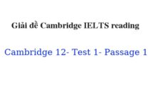 (Update 2021) Giải đề Cambridge IELTS 12 Reading – Test 1 – Passage 1 Free