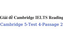 (Update 2022) Giải đề Cambridge IELTS 5 Reading – Test 4 – Passage 2 Free