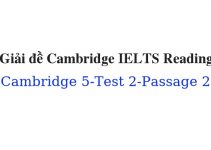 (Update 2023) Giải đề Cambridge IELTS 5 Reading – Test 2 – Passage 2 Free