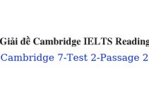(Update 2023) Giải đề Cambridge IELTS 7 Reading – Test 2 – Passage 2 Free