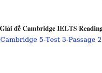 (Update 2023) Giải đề Cambridge IELTS 5 Reading – Test 3 – Passage 2 Free