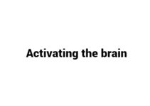 (Update 2022) Activating the brain | IELTS Reading Practice Test Free