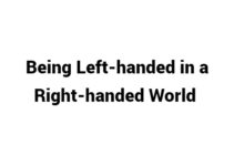 (Update 2022) Being Left-handed in a Right-handed World | IELTS Reading Practice Test Free
