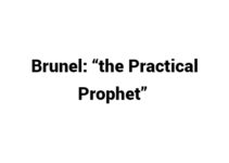 (Update 2022) Brunel: “the Practical Prophet” | IELTS Reading Practice Test Free
