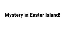 (Update 2022) Mystery in Easter Island! | IELTS Reading Practice Test Free