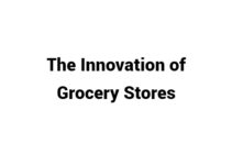 (Update 2022) The Innovation of Grocery Stores | IELTS Reading Practice Test Free