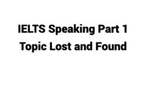 (Update 2024) IELTS Speaking Part 1 Topic Lost and Found Free
