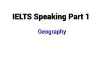 (2024) IELTS Speaking Part 1 Topic Geography