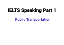 (Update 2024) IELTS Speaking Part 1 Topic Public Transportation