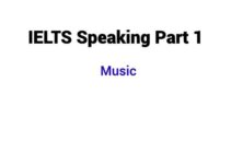 (2023) IELTS Speaking Part 1 Topic Music