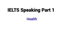 (2024) IELTS Speaking Part 1 Topic Health
