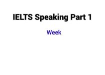 (2024) IELTS Speaking Part 1 Topic Week