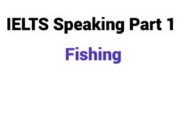 (2024) IELTS Speaking Part 1 Topic Fishing